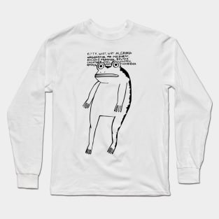 The Frog, The Man, The Legend Long Sleeve T-Shirt